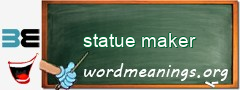 WordMeaning blackboard for statue maker